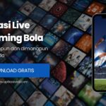 Rekomendasi Aplikasi Live Streaming Bola Terbaru